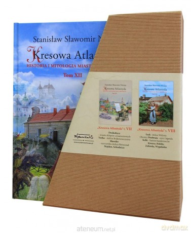 Kresowa Atlantyda (Tom 7-12) - Stanisław Sławomir Nicieja [KSIĄŻKA]