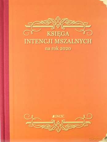 Księga intencji mszalnych na rok 2020 [KSIĄŻKA]