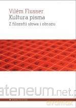 Kultura pisma - Flusser Vilm [KSIĄŻKA]