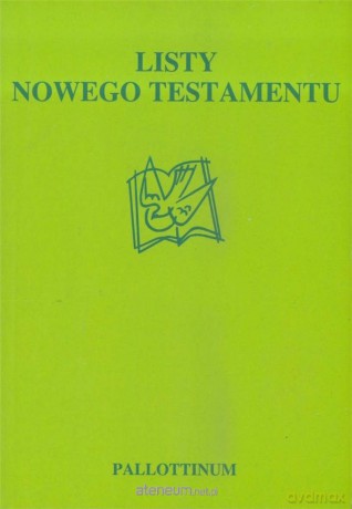 Listy Nowego Testamentu [KSIĄŻKA]