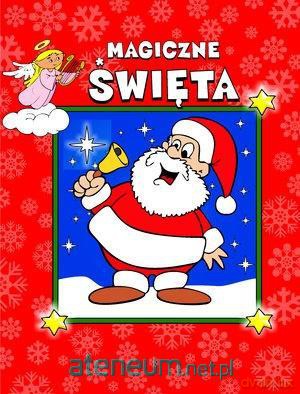Magiczne święta - Urszula Kozłowska [KSIĄŻKA]