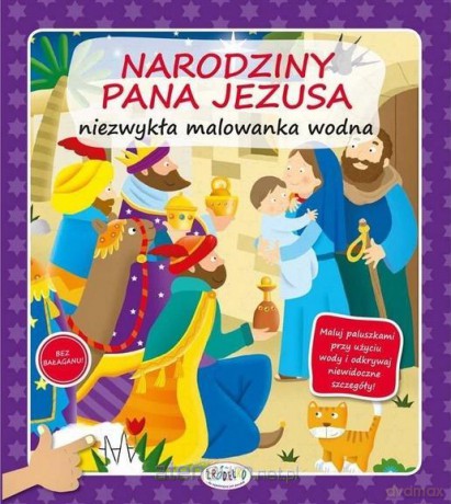 Malowanka wodna - Narodziny Pana Jezusa [KSIĄŻKA]