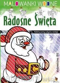 Malowanki wodne - Radosne Święta [KSIĄŻKA]