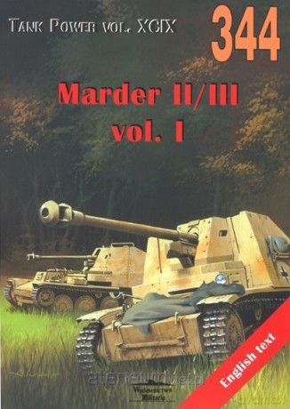 Marder II/III vol.I. Tank Power vol. XCIX 344 [KSIĄŻKA]