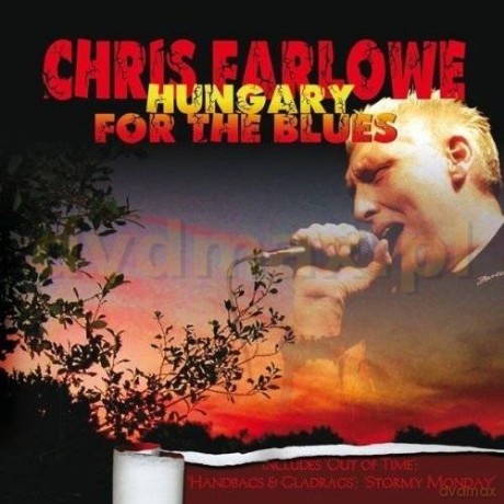 Chris Farlowe: Hungary For The Blues [CD]