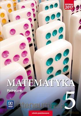 Matematyka Szkoła podstawowa 5 Podręcznik [KSIĄŻKA]
