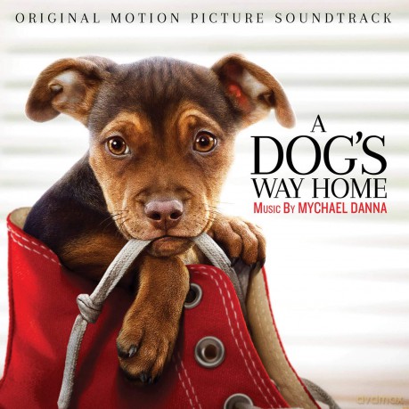 A Dog's Way Home soundtrack (O psie, który wrócił do domu) (Mychael Danna) [CD]