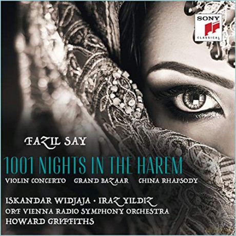 Iskandar Widjaja: Fazil Say: 1001 Night in the Harem, Grand Bazar, China Rhapsody [CD]