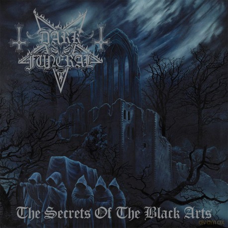 Dark Funeral: The Secrets Of The Black Arts (Re-Issue + Bonus) [2CD]