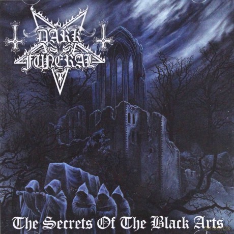 Dark Funeral: The Secrets Of The Black Arts (Re-Issue + Bonus) [2CD]