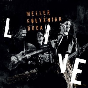 Meller Gołyźniak Duda: Live [CD]