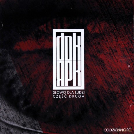 Dudek RPK: Słowo Dla Ludzi Cz. 2 [CD]