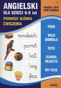 Angielski dla dzieci 6-8 lat Część 1 [KSIĄŻKA]