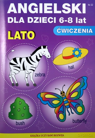 Angielski dla dzieci 6-8 lat Lato Nr 22 [KSIĄŻKA]