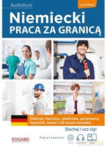 Niemiecki. Praca za granicą - Magdalena Piotrowska [KSIĄŻKA]
