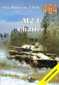 Tank Power Vol. CXCIX 464 M24 Chaffee - Janusz Ledwoch [KSIĄŻKA]