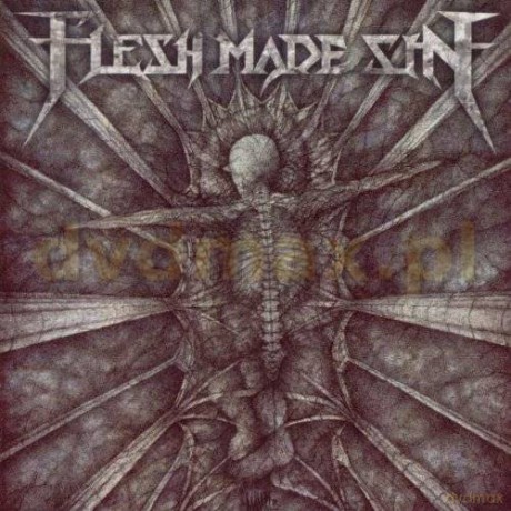 Flesh Made Sin: Dawn Of The Stillborn [CD]
