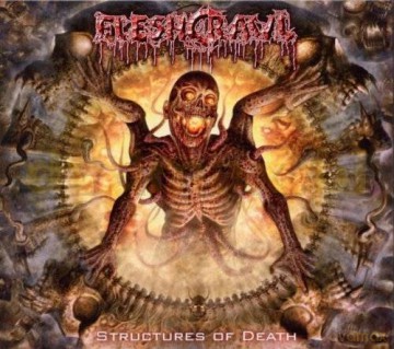 Fleshcrawl: Structures Of Death [CD]