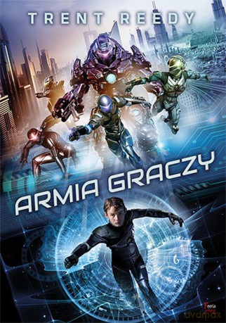 Armia graczy - Reedy Trent [KSIĄŻKA]