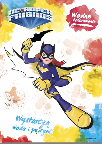DC Super Friends. Wodne kolorowanie [KSIĄŻKA]