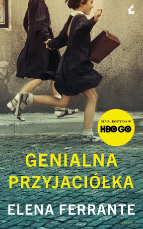 Genialna przyjaciółka. Cykl neapolitański (Tom 1) - Elena Ferrante [KSIĄŻKA]