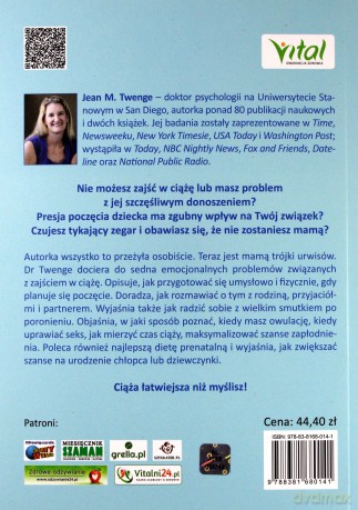 Jak skutecznie zajść w ciążę. Wyluzuj i zostań mamą - Jean M. Twenge [KSIĄŻKA]