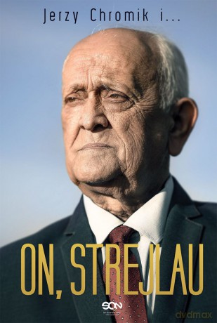 On strejlau - Andrzej Strejlau, Jerzy Chromik [KSIĄŻKA]