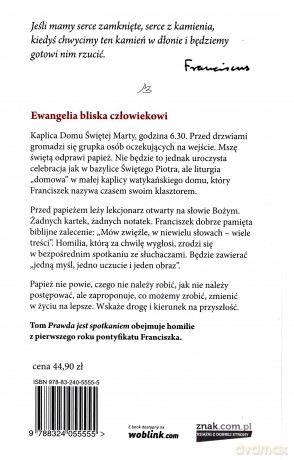 Prawda jest spotkaniem - Papież Franciszek [KSIĄŻKA]