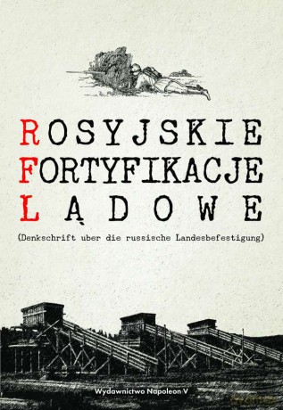 Rosyjskie fortyfikacje lądowe [KSIĄŻKA]