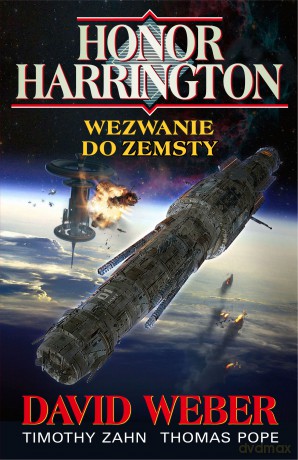Wezwanie do zemsty. Honor Harrington - David Weber [KSIĄŻKA]
