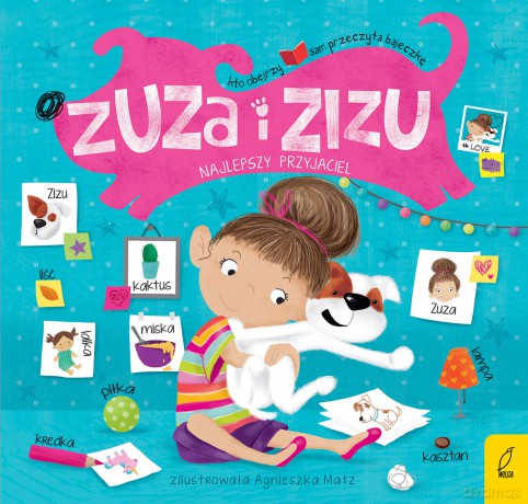Zuza i Zizu. Najlepszy przyjaciel [KSIĄŻKA]