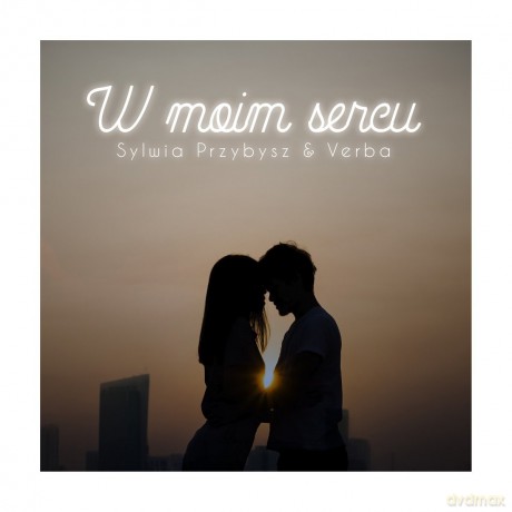 Sylwia Przybysz i Verba: W moim sercu [CD]
