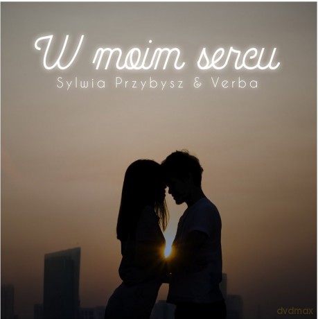 Sylwia Przybysz i Verba: W moim sercu [CD]