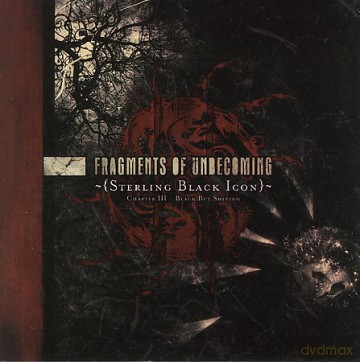 Fragments Of Unbecoming: Sterling... [CD]