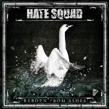 Hate Squad: Reborn From Ashes (Limited) (digipack) [CD]