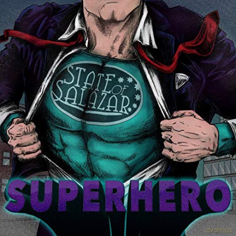State Of Salazar: Superhero [CD]