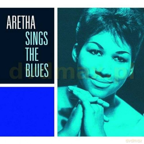 Aretha Franklin: Aretha Sings The Blues [CD]