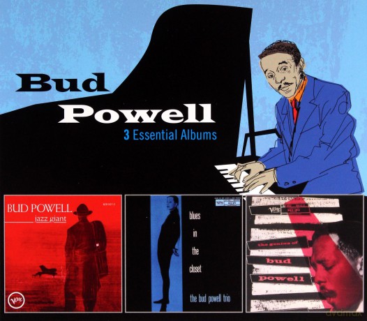 Bud Powell: 3 Essential Albums (Jazz Giant, Blues In The Closet, The Genius Of Bud Powell) [3CD]
