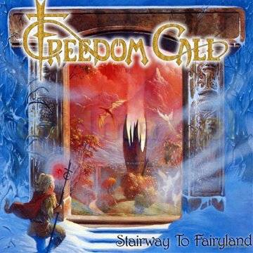 Freedom Call: Stairway To Fairyland [CD]