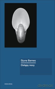 Ostępy nocy - Djuna Barnes [KSIĄŻKA]