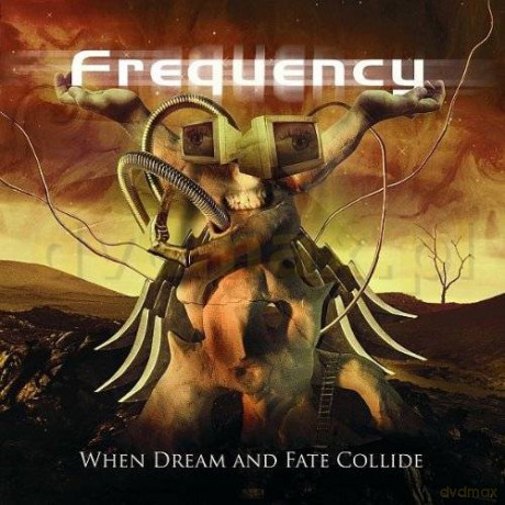 Frequency: When Dream And Fate Collide [CD]