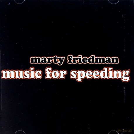 Marty Friedman: Music For Speeding [CD]