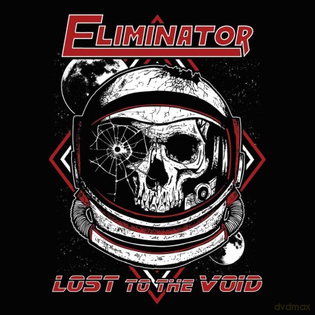 Eliminator: Lost To The Void (digipack) [CD]