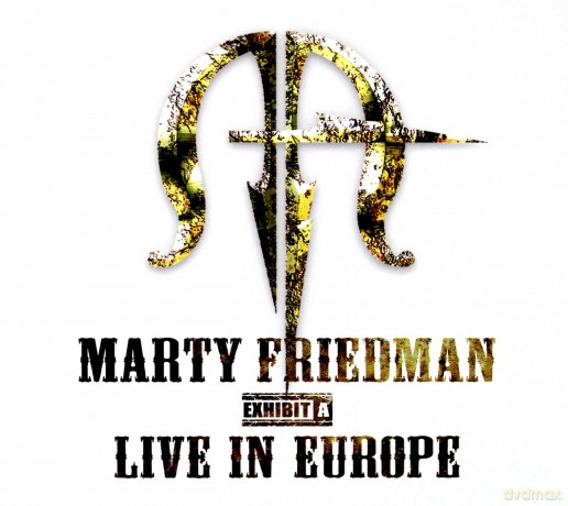 Marty Friedman: Live In Europe [CD]