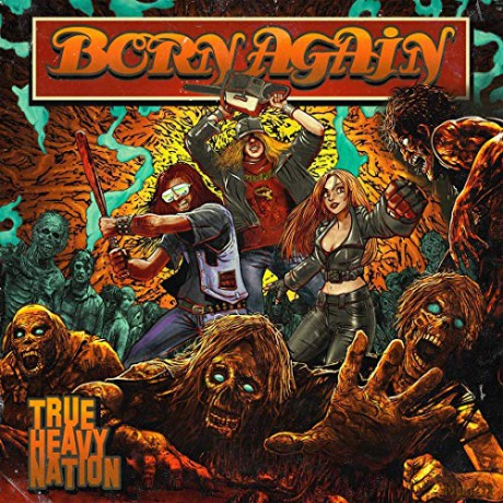 Born Again: True Heavy Nation [CD]