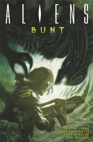 Aliens (Tom 1) Bunt - Brian Wood [KOMIKS]