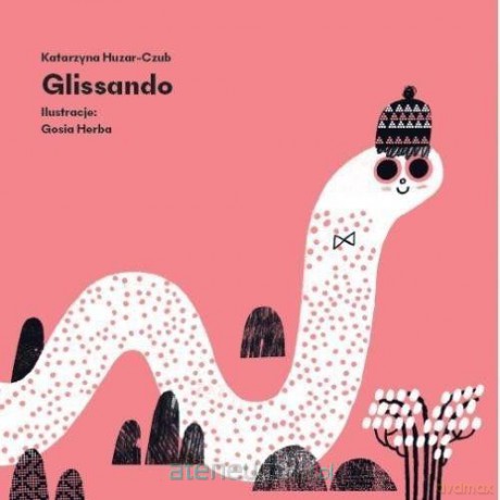 Glissando - Katarzyna Huzar-Czub [KSIĄŻKA]