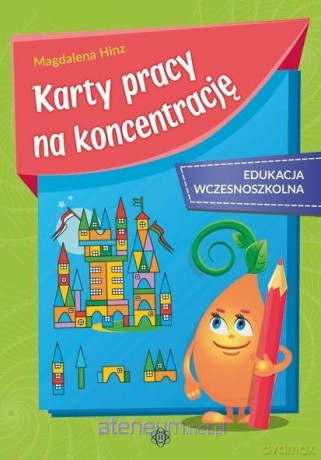 Karty pracy na koncentrację - Magdalena Hinz [KSIĄŻKA]