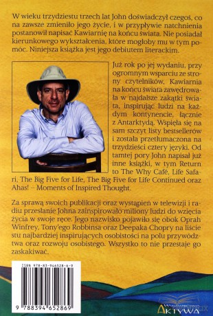 Kawiarnia na końcu świata. Opowieść o sensie życia - John P. Strelecky [KSIĄŻKA]
