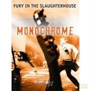 Fury In The Slaughterhouse: Monochrome [DVD]